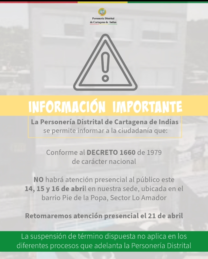 LA PERSONERÍA DISTRITAL EN LA SEMANA MAYOR